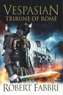 Vespasian: Tribune of Rome (Vespasian 1) Read online
