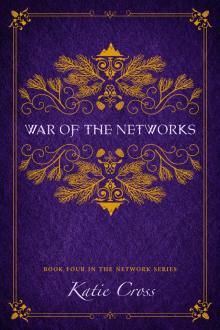War of the Networks Read online