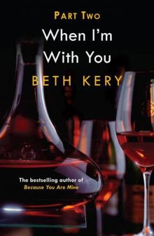 When You Defy Me (When I'm With You Part 2) Read online