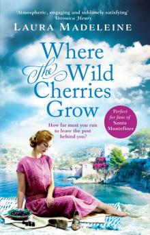 Where the Wild Cherries Grow Read online