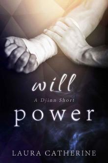 Will Power: A Djinn Short Read online