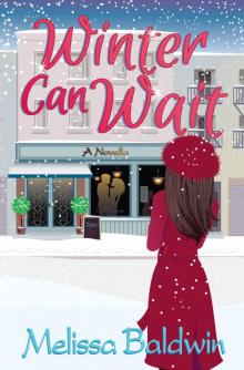 Winter Can Wait: A Novella (Seasons of Summer Novella Series Book 2) Read online