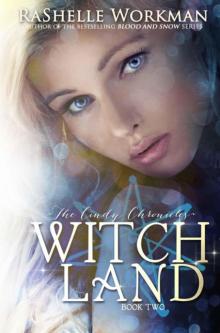 Witch Land (The Cindy Chronicles #2) Read online