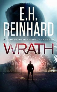 Wrath (The Lieutenant Harrington Series Book 1) Read online