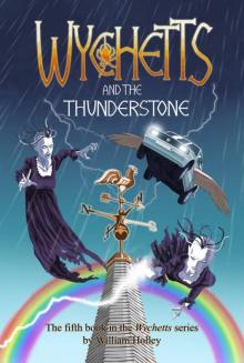 Wychetts and the Thunderstone Read online