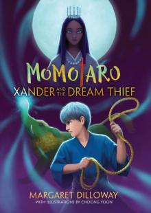Xander and the Dream Thief Read online
