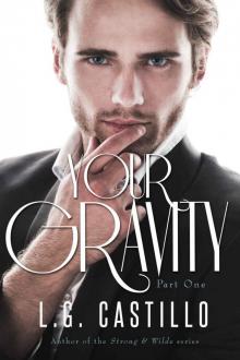 Your Gravity: Part One Read online