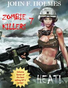 Zombie Killers (Book 7): HEAT Read online