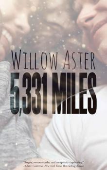 5.331 Miles: (Friends to lovers, second-chance romance) Read online