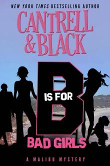 B  is for Bad Girls (Malibu Mystery Book 2) Read online