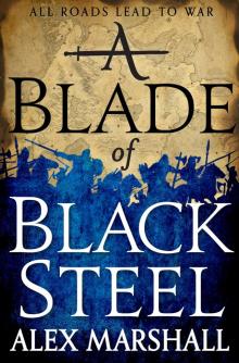 A Blade of Black Steel Read online
