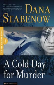 A Cold Day for Murder (Kate Shugak #1) Read online