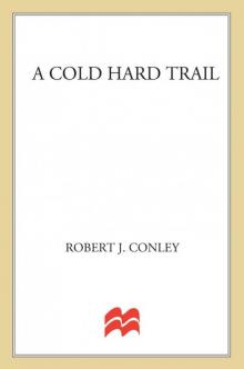 A Cold Hard Trail Read online