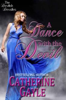 A Dance with the Devil (The Devilish Devalles) Read online