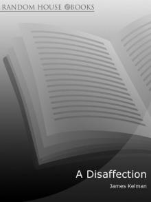 A Disaffection (Vintage Classics) Read online