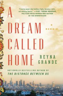 A Dream Called Home Read online