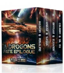 A Drogons' Fate Epilogue: SciFi Alien Soul Mates Romance (A Drogons Fate Series Book 6) Read online