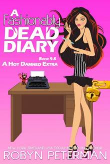 A Fashionably Dead Diary Read online