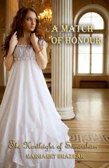 A Match of Honour (The Hartleighs of Somersham Book 1) Read online