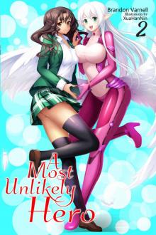 A Most Unlikely Hero, Vol. 2 Read online