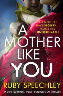 A Mother Like You Read online