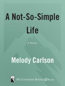 A Not-So-Simple Life Read online