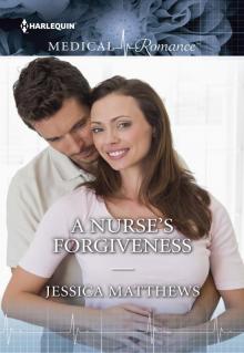 A Nurse's Forgiveness Read online