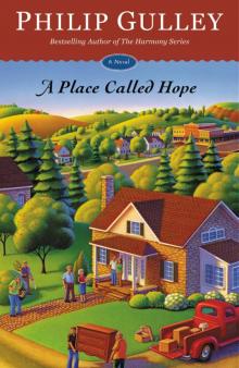 A Place Called Hope: A Novel Read online