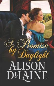 A Promise by Daylight Read online