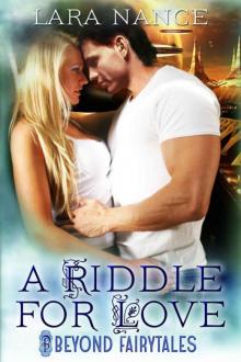 A Riddle For Love (Beyond Fairytales) Read online