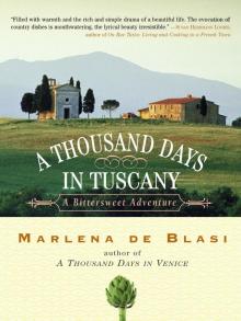 A Thousand Days in Tuscany Read online