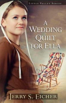 A Wedding Quilt for Ella (Little Valley 1) Read online