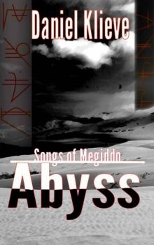 Abyss (Songs of Megiddo) Read online