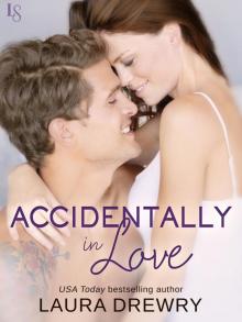 Accidentally in Love Read online
