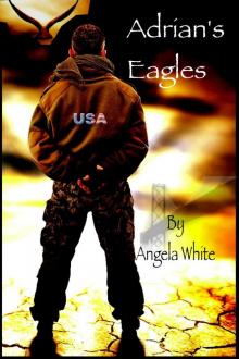 Adrian's Eagles: Book Four (Life After War)