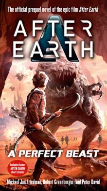 After Earth: A Perfect Beast Read online