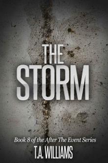 After The Event (Book 8): The Storm Read online