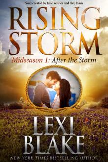 After the Storm: Midseason Episode 1 (Rising Storm) Read online