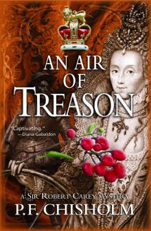 Air of Treason, An: A Sir Robert Carey Mystery (Sir Robert Carey Mysteries) Read online