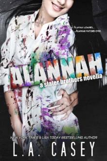 ALANNAH: Slater Brothers Book 5.5 Read online
