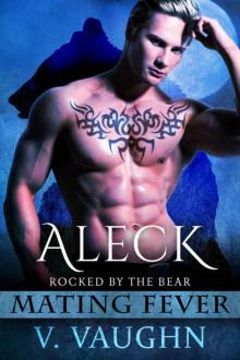 Aleck: Mating Fever Read online
