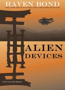 Alien Devices: Tesla joins crew to prevent alien zombie apocalypse (The Secret War Book 2) Read online
