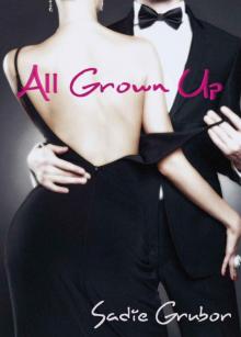 All Grown Up Read online
