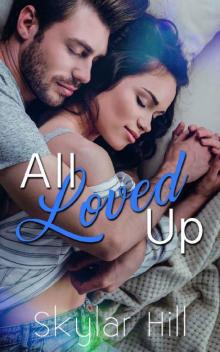 All Loved Up (Purely Pleasure Book 3) Read online