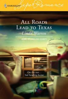 All Roads Lead to Texas Read online