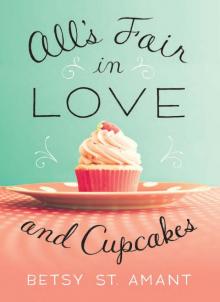 All’s Fair In Love and Cupcakes Read online
