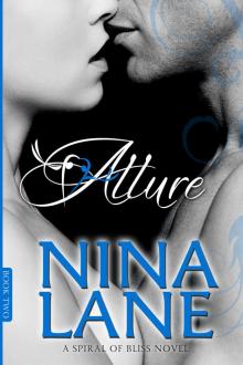 Allure: A Spiral of Bliss Novel Read online