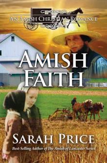 Amish Faith: An Amish Christian Romance Read online