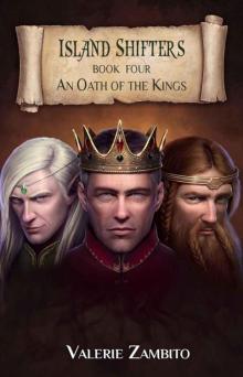 An Oath Of The Kings (Book 4) Read online