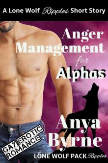 Anger Management for Alphas Read online